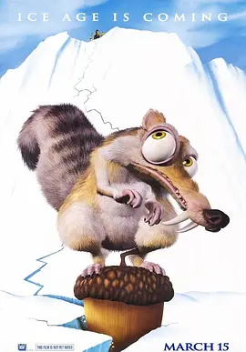 冰川时代 / Ice Age / 冰河世纪 / 冰原历险记